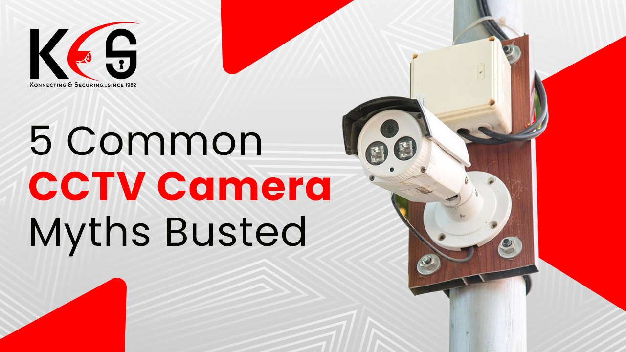 5 CCTV Camera Myths You Should Stop Believing